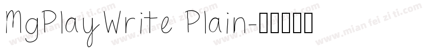 MgPlayWrite Plain字体转换